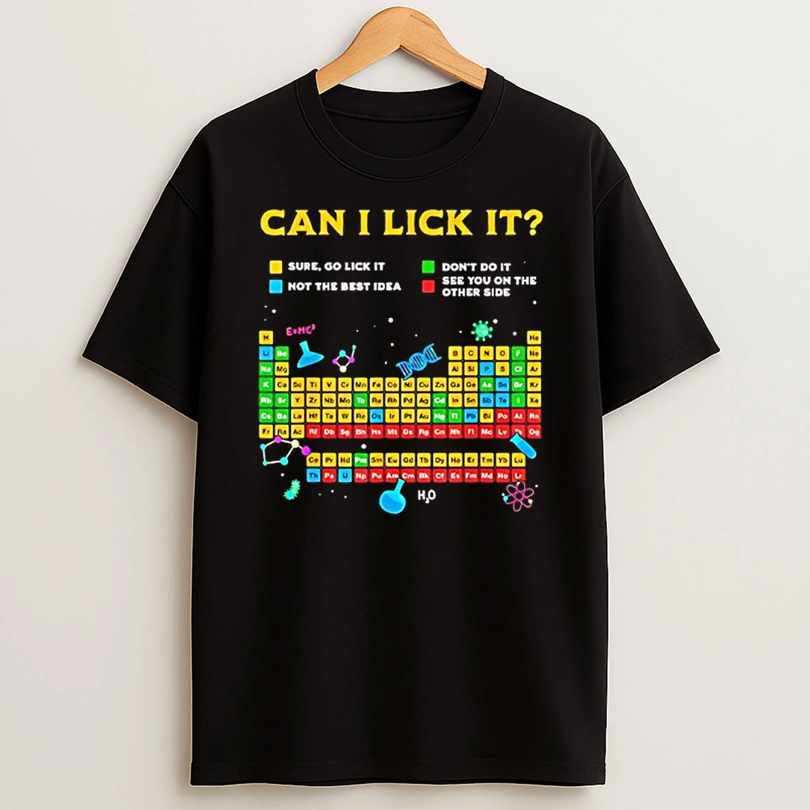 Johnna Can I Lick It Periodic Table T Shirt
