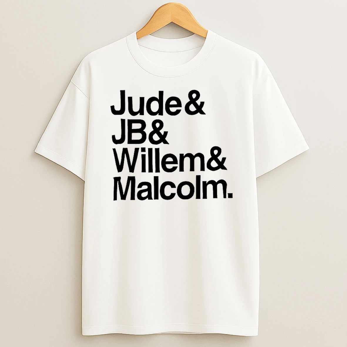 Jude Jb Willem And Malcolm T Shirt