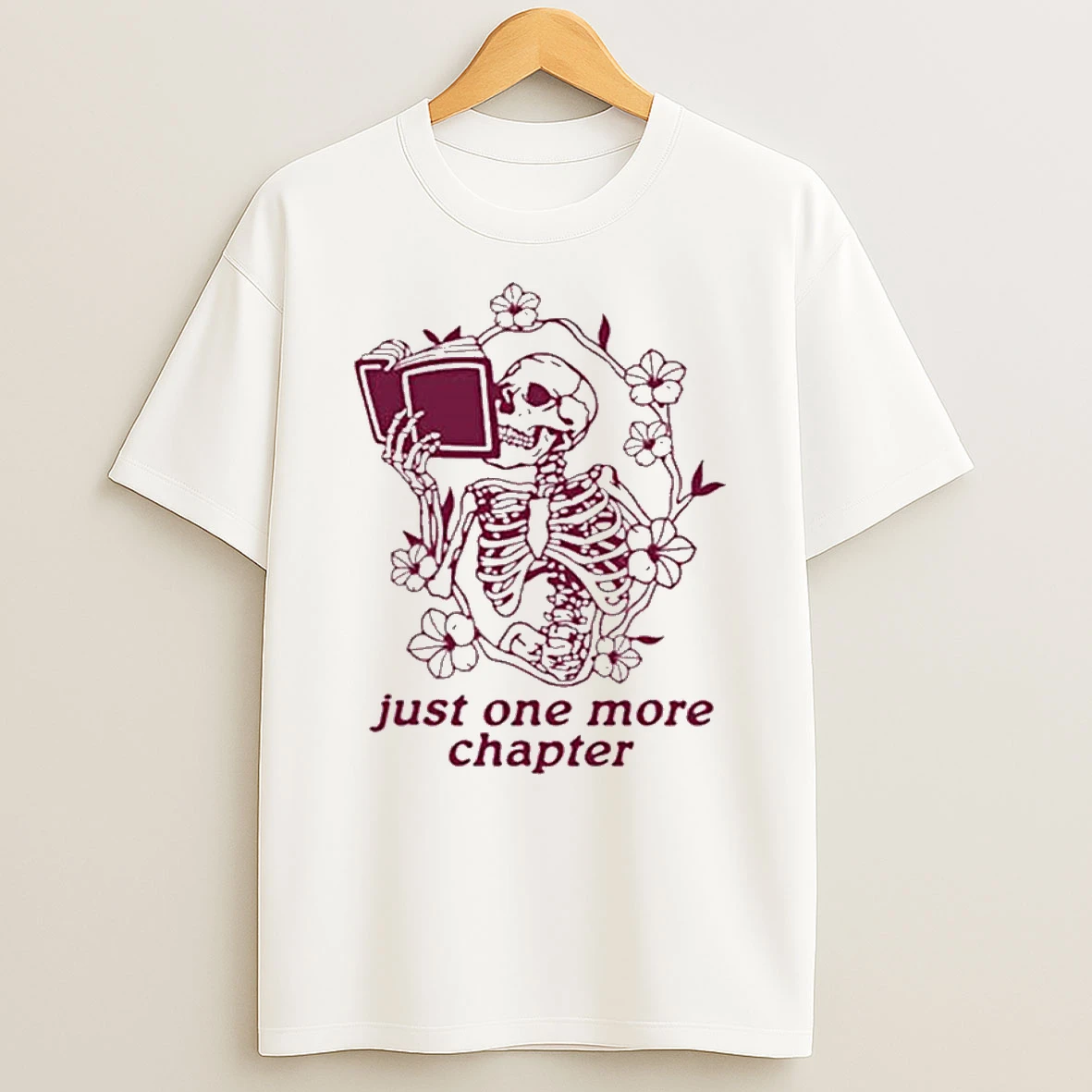 Just One More Chapter T Shirt