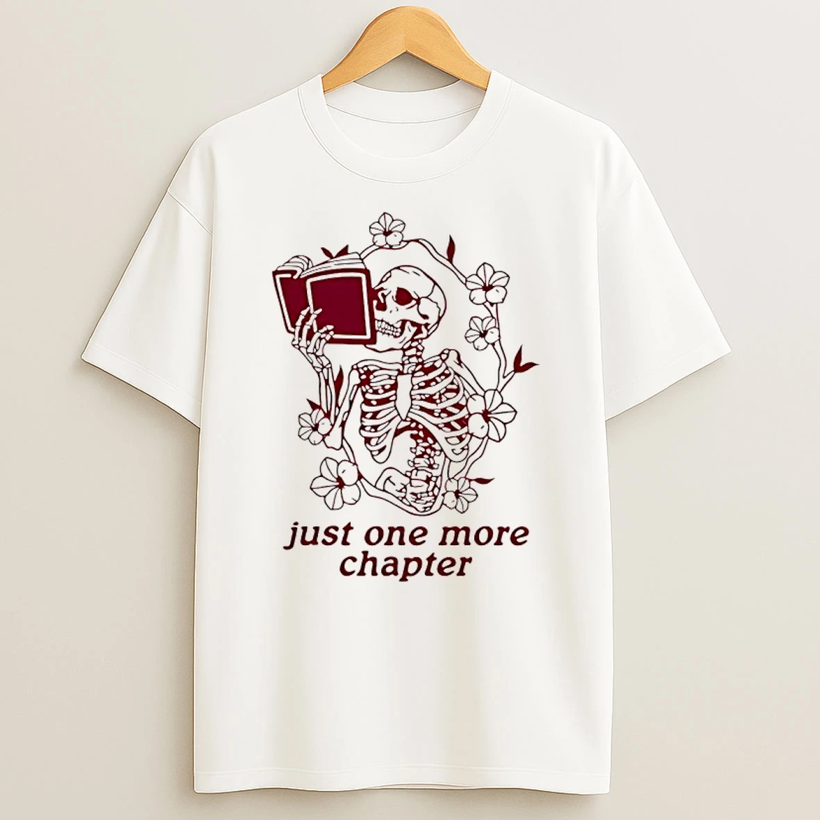 Just One More Chapter Skeleton T Shirt