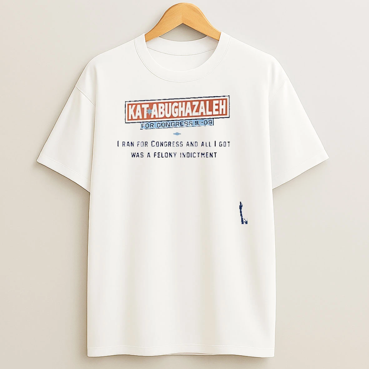 Kat Abughazaleh For Congress Il 09 T Shirt