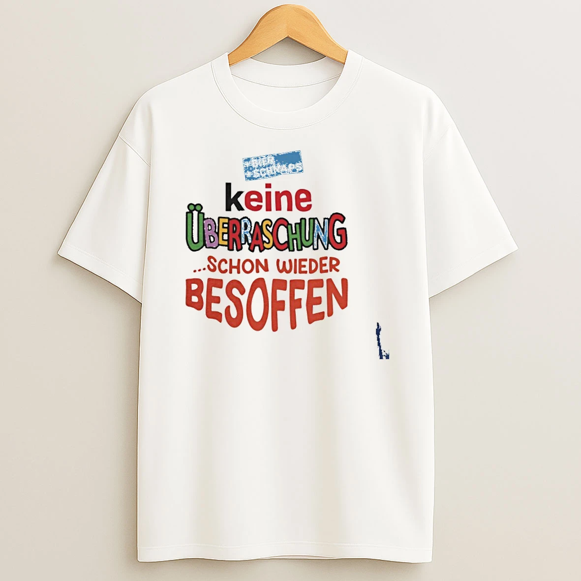 Keine Uberraschung Schon Wieder Besoffen T Shirt