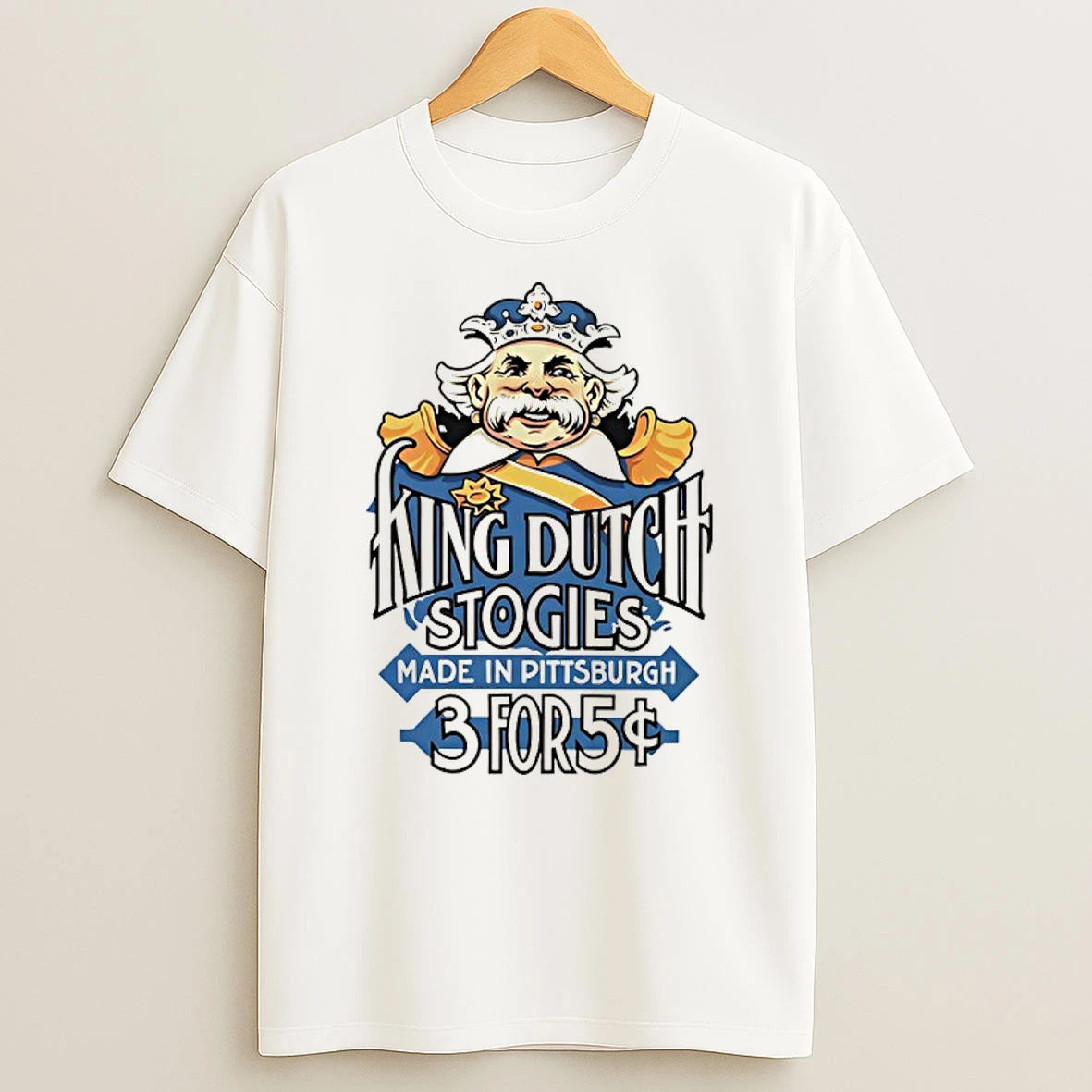 King Dutch Stogies Made In Pittsburgh 3 For 5 T Shirt