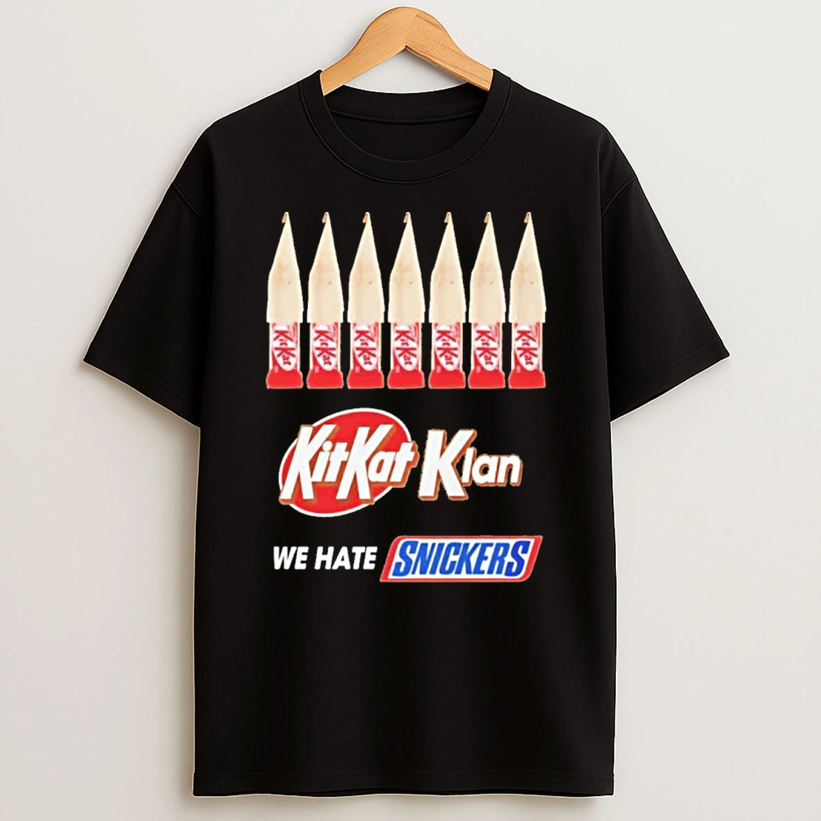 Kit Kat Klan We Hate Snickers T Shirt