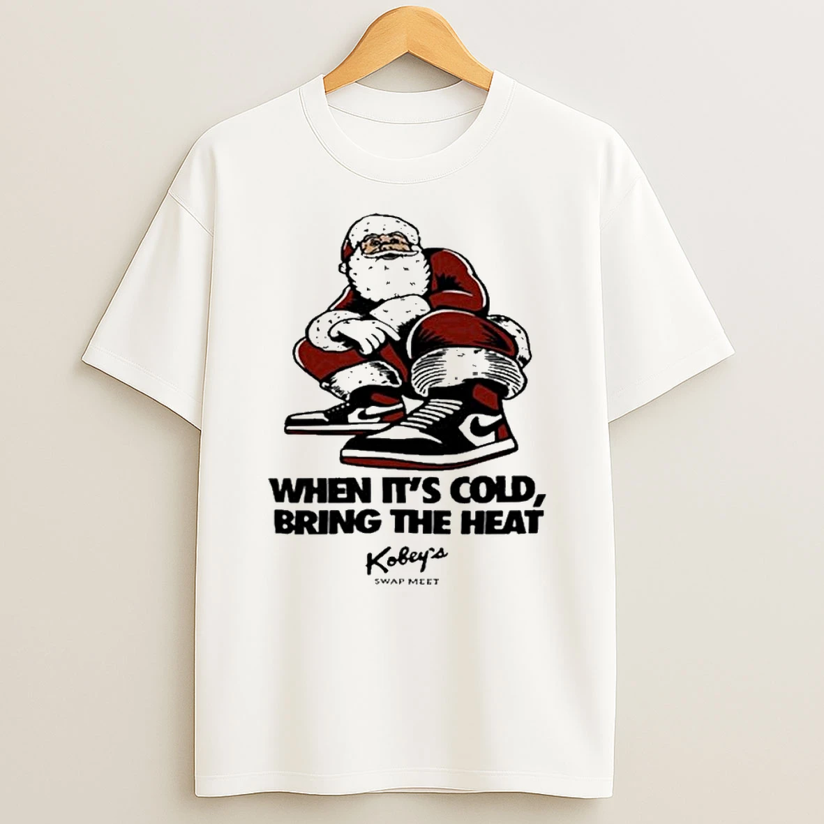 Kobeys Swap Meet White Tee When Its Cold Bring The Heat T Shirt