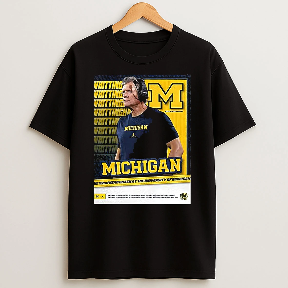 Kyle Whittingham Michigan Wolverines Ncaa 22nd Head Coach At The University Of Michigan T Shirt