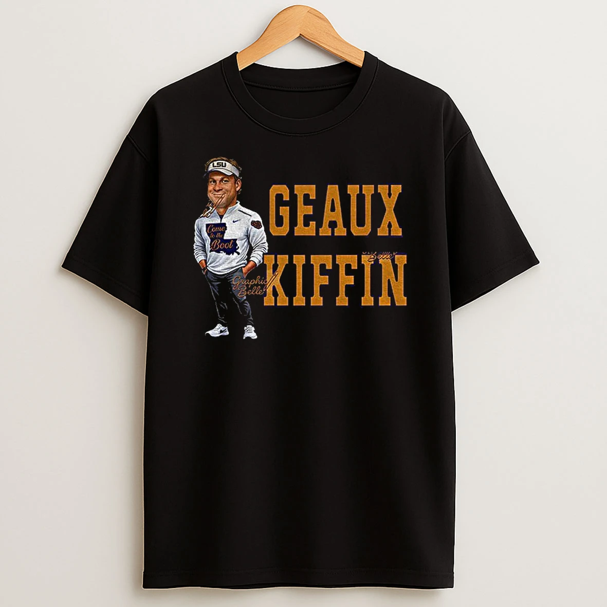 Lane Kiffin Lsu Tigers Geaux Kiffin T Shirt