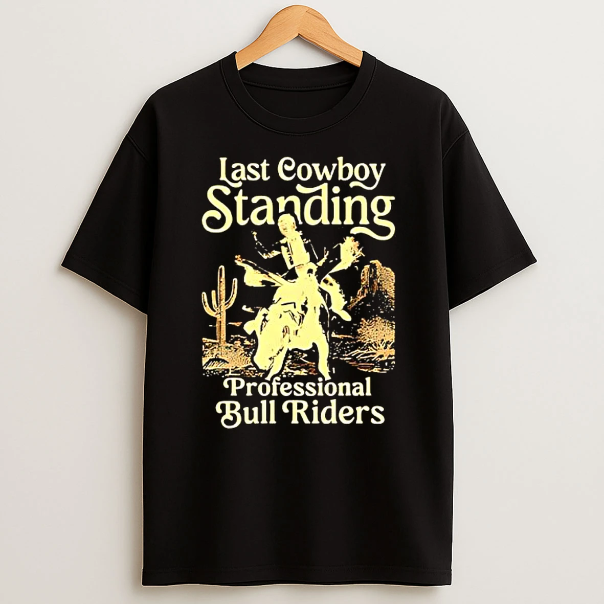 Last Cowboy Standing Csu Professional Bull Riders T Shirt