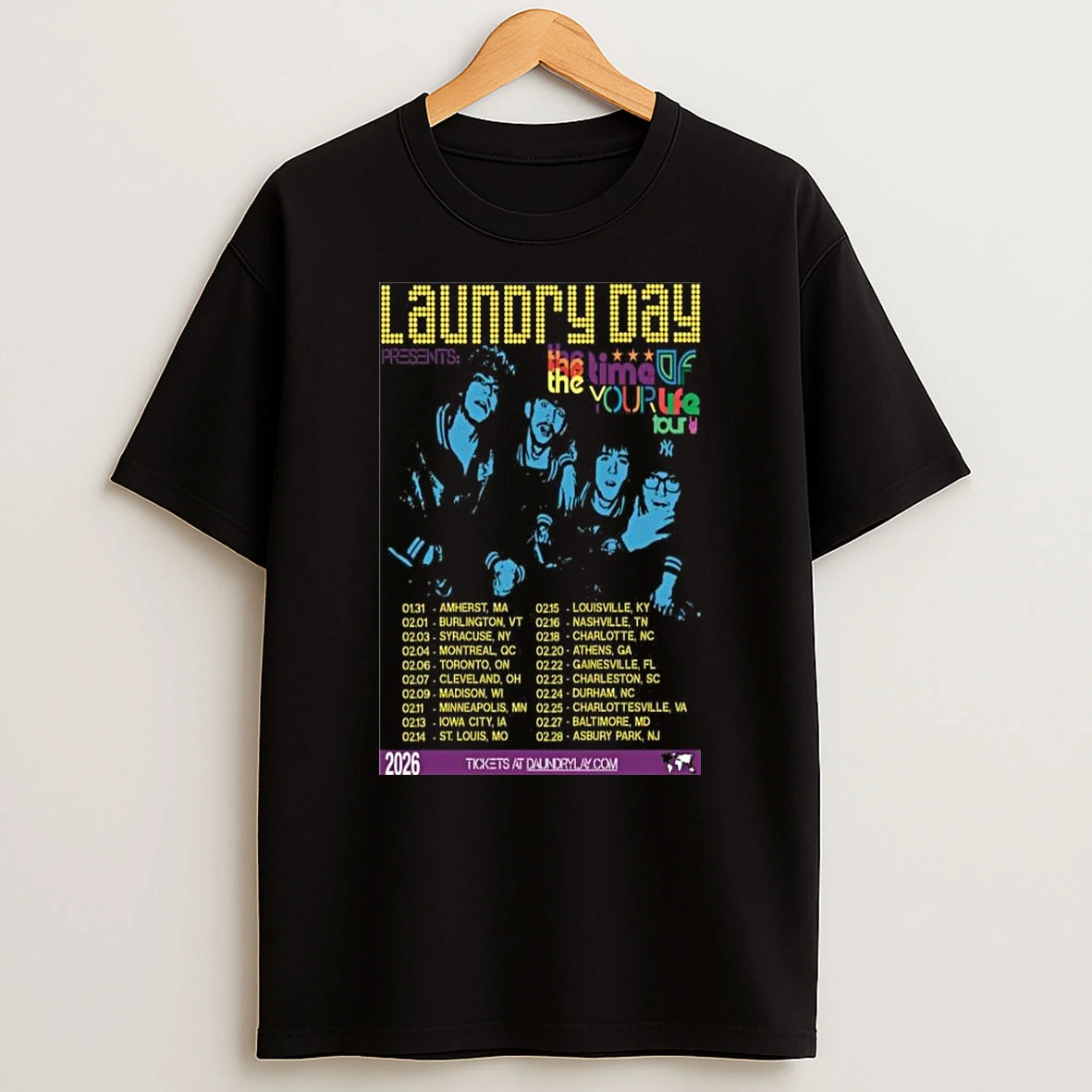 Laundry Day The Time Of Your Life Tour 2026 T Shirt