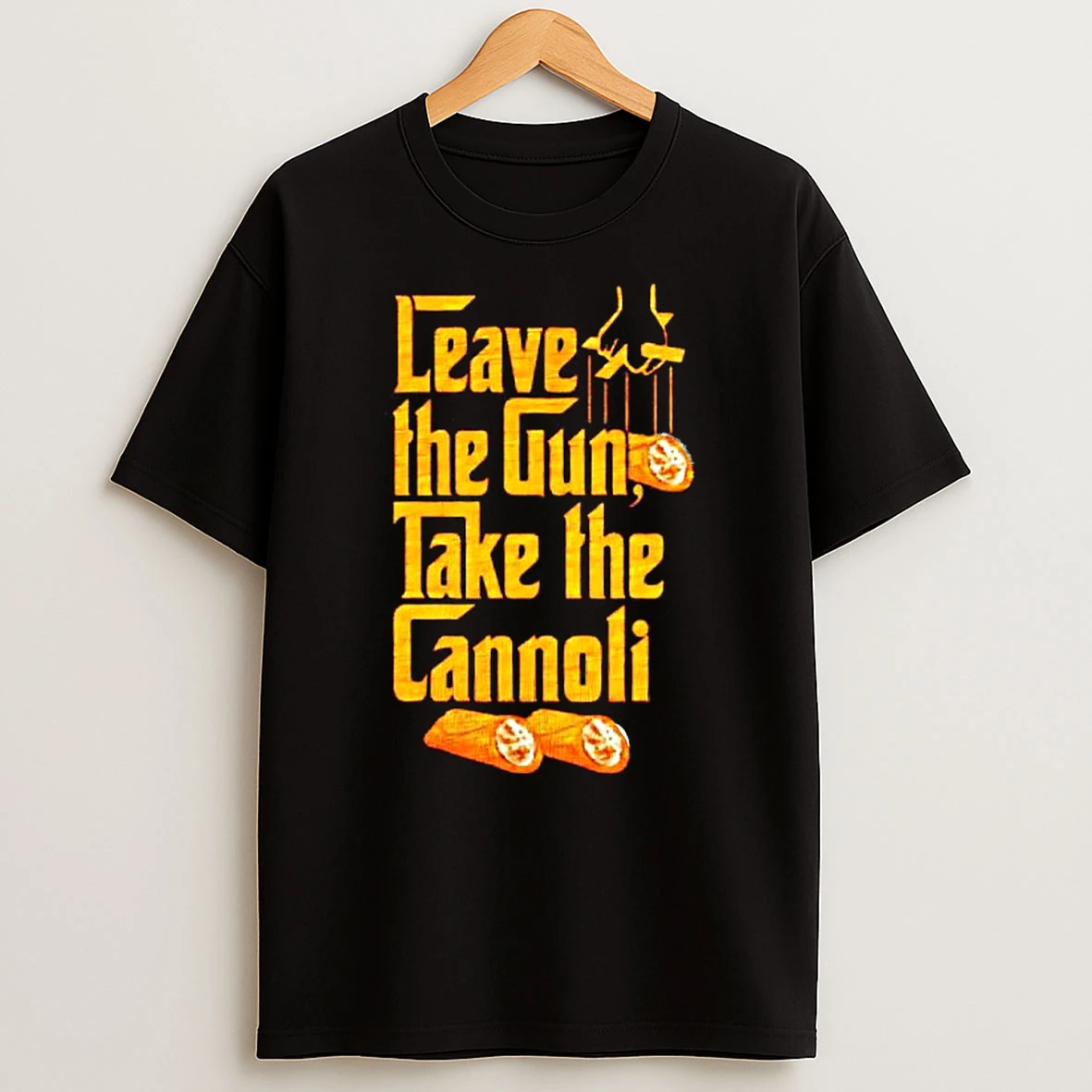 Leave The Gun Take The Cannoli The Godfather T Shirt