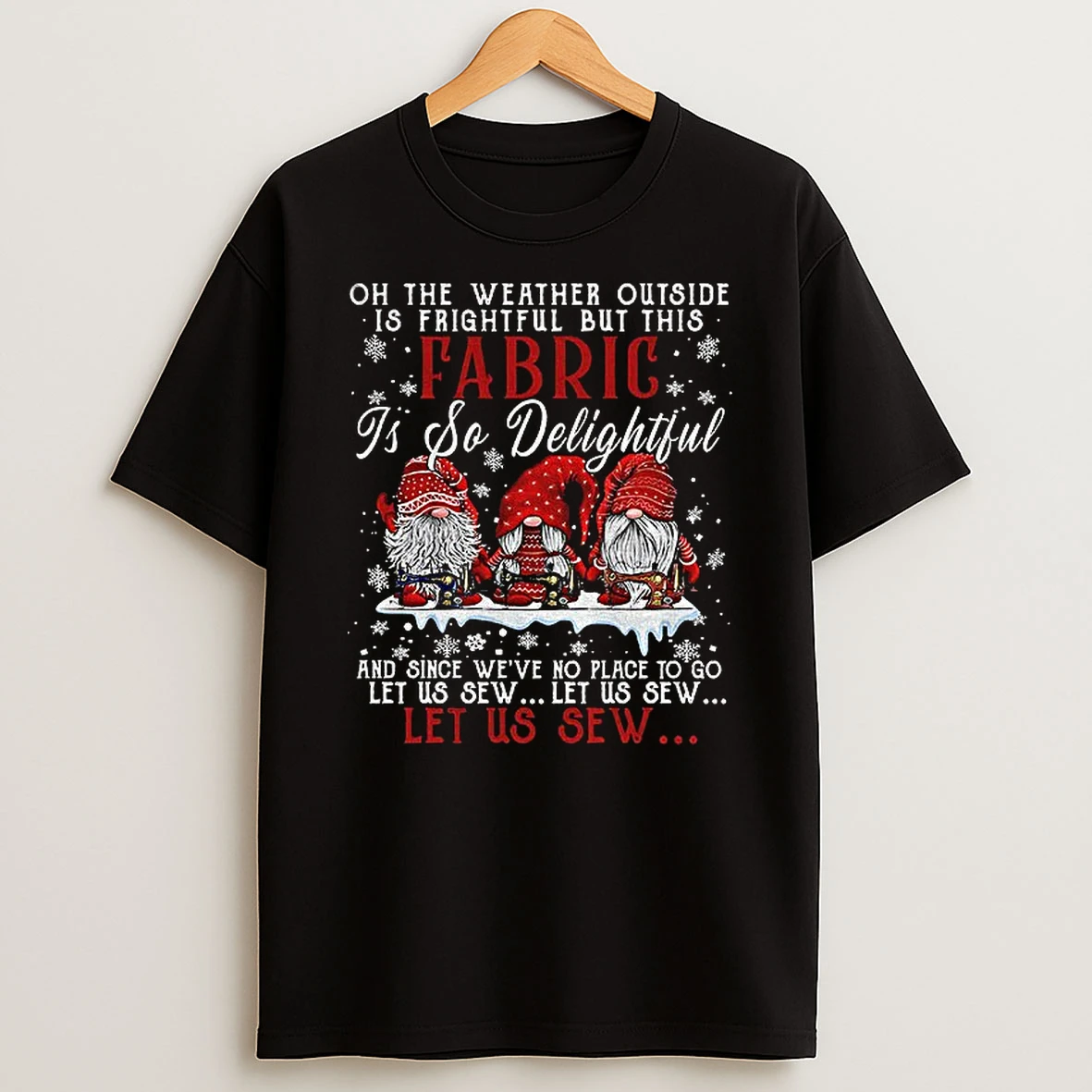 Let Us Sew Three Gnomes Sewing Quilting Christmas T Shirt