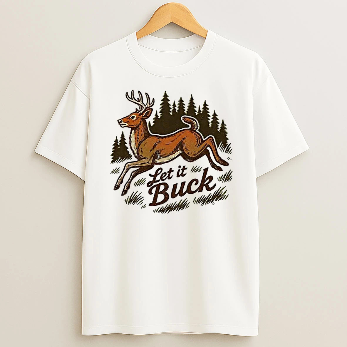 Let It Buck Whitetail T Shirt