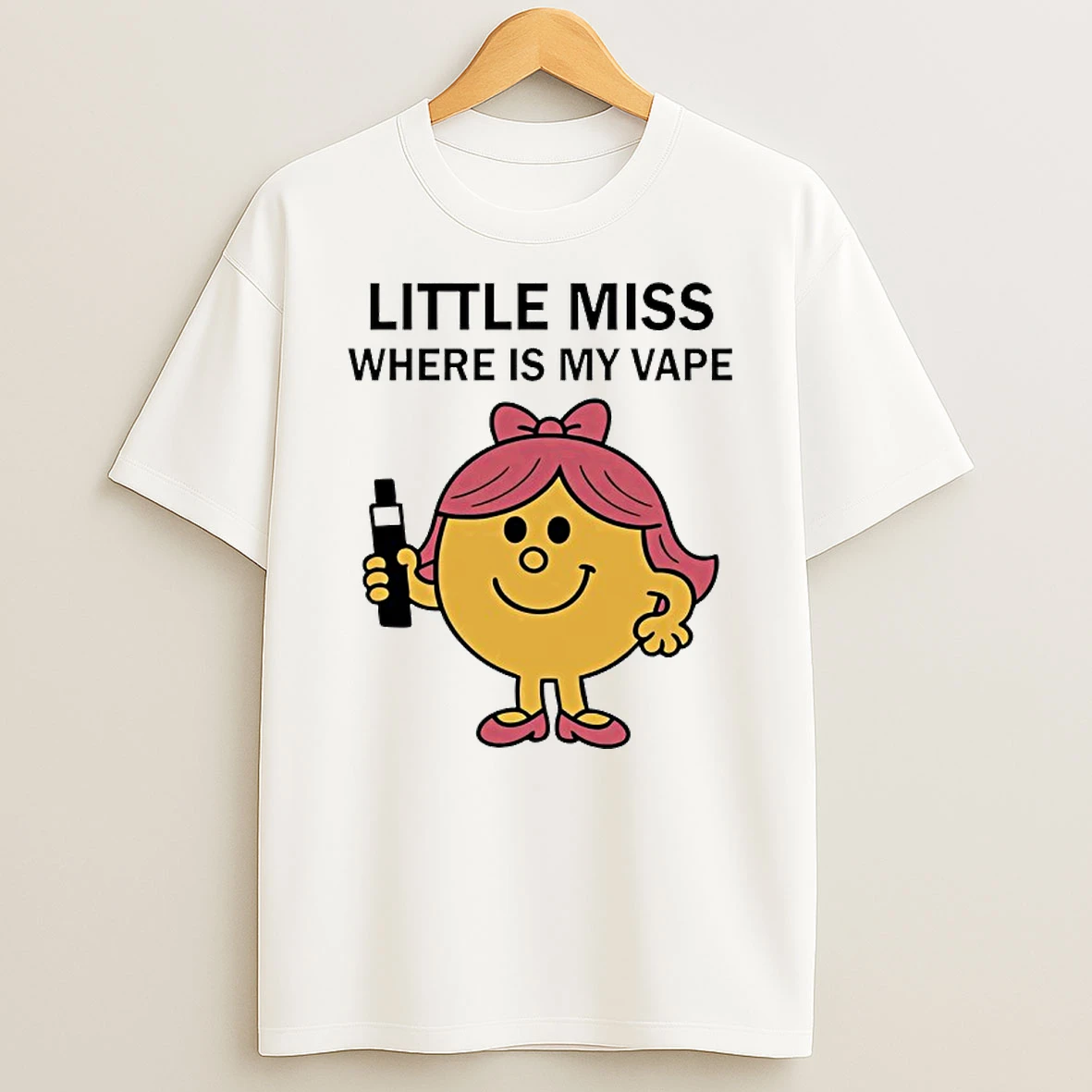 Little Miss Where Is My Vape T Shirt