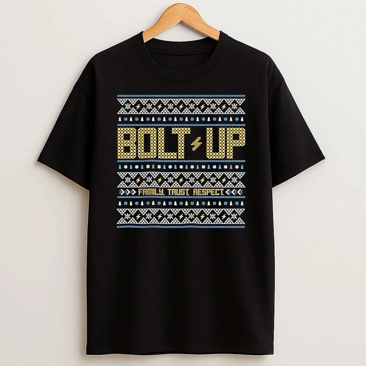 Los Angeles Chargers Bolt Up Family Trust Respect Ugly Christmas T Shirt