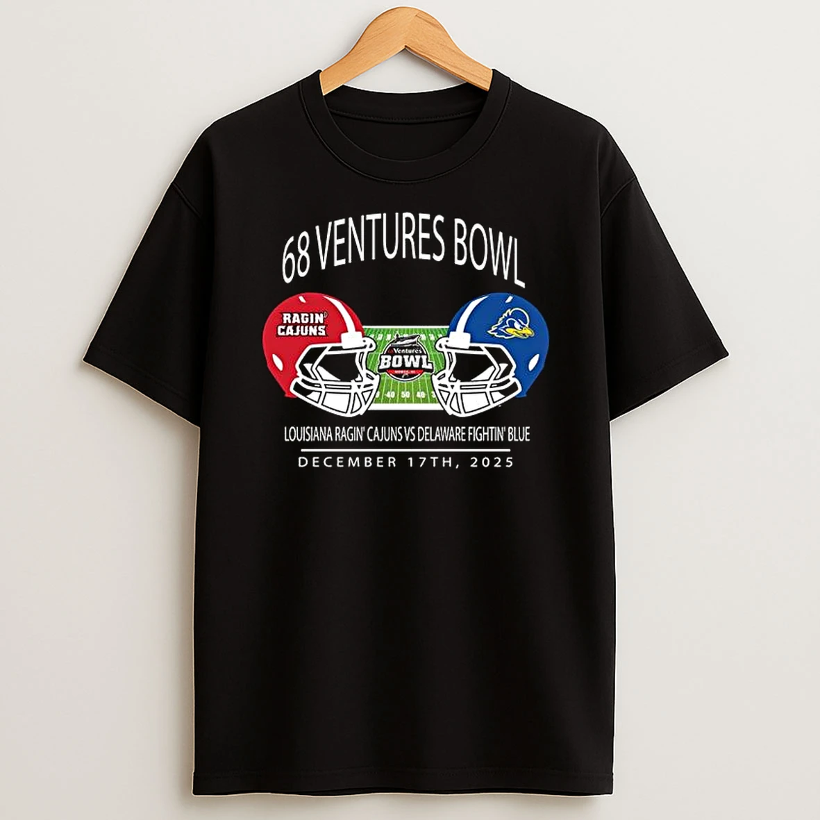 Louisiana Ragin Cajuns Football Vs Delaware Fightin Blue Hens Football 68 Ventures Bowl At Hancock Whitney Stadium In Mobile Alabama On December 17th 2025 Helmet Matchup T Shirt