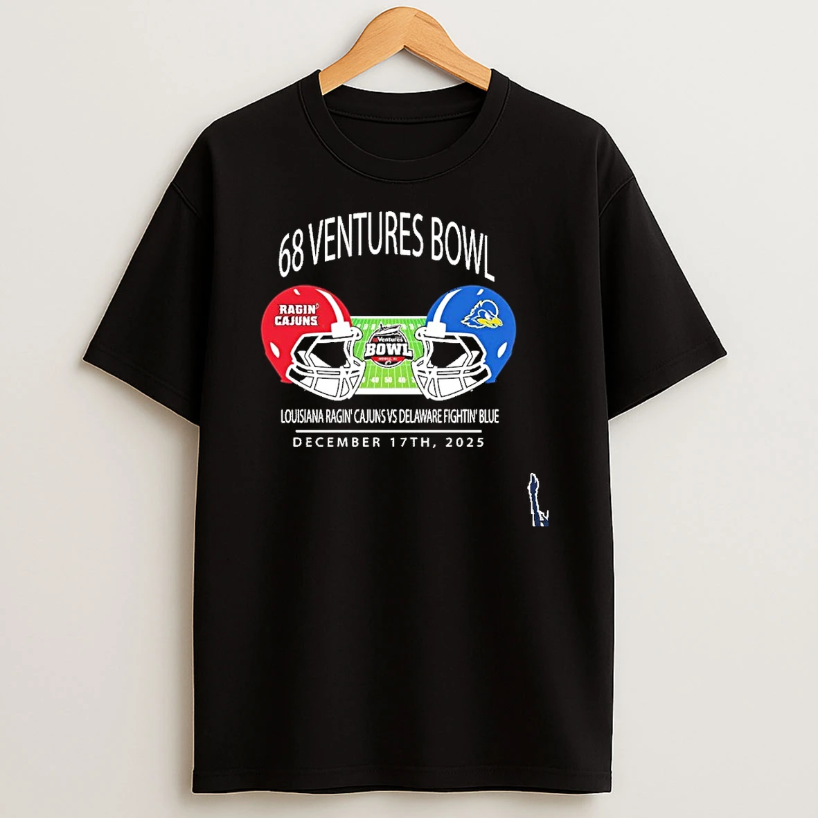 Louisiana Ragin Cajuns Vs Delaware Fightin Blue Hens 68 Ventures Bowl December 17th 2025 T Shirt