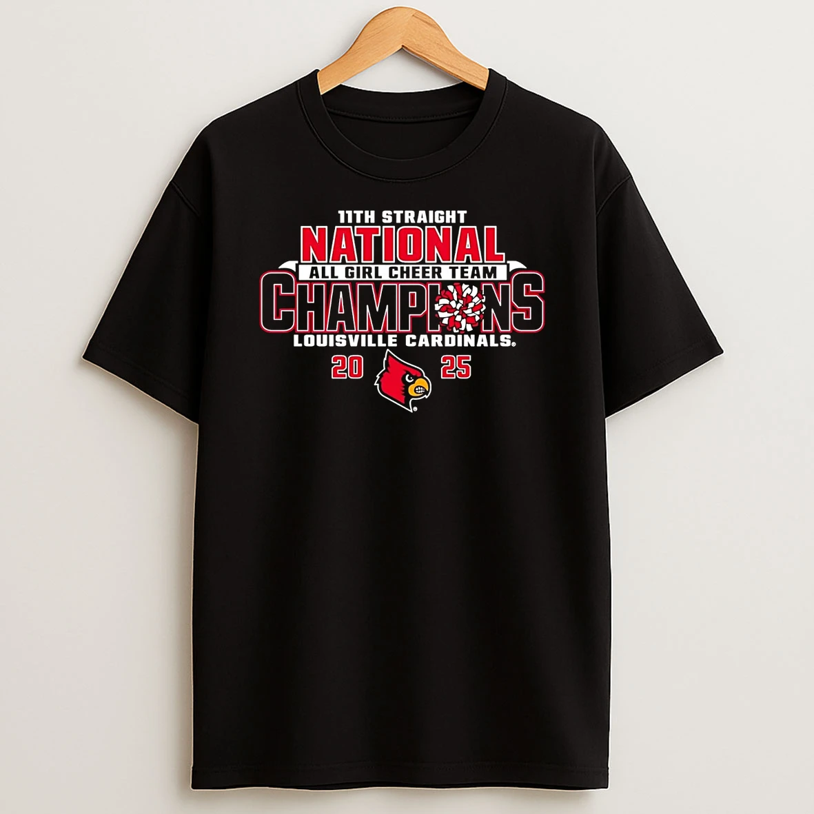 Louisville Cardinals 2025 11th Straight All Girl Cheer Team National Champions T Shirt
