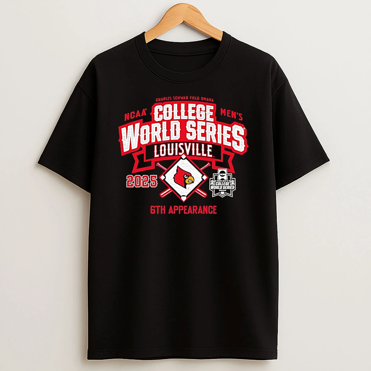 Louisville Cardinals 2025 Ncaa College World Series 6th Appearance T Shirt