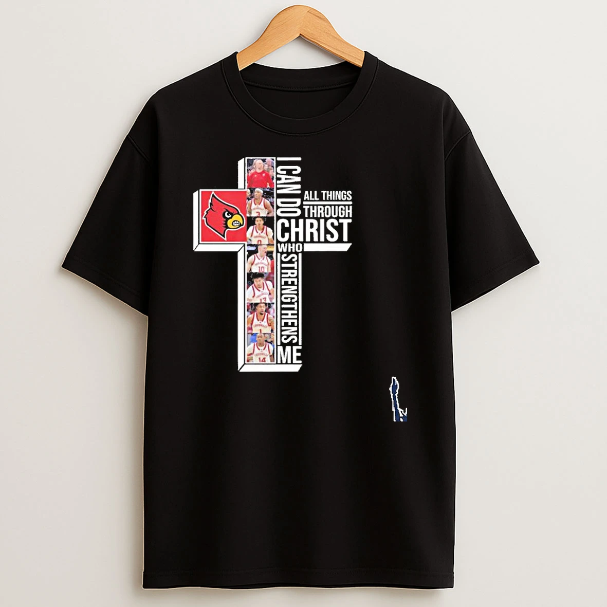 Louisville Mens Basketball I Can Do All Things Through Christ Who Strengthens Me T Shirt