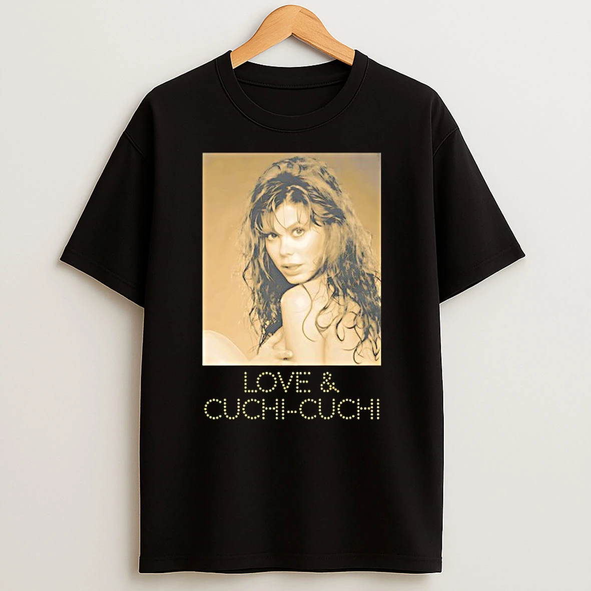 Love And Cuchi Cuchi T Shirt
