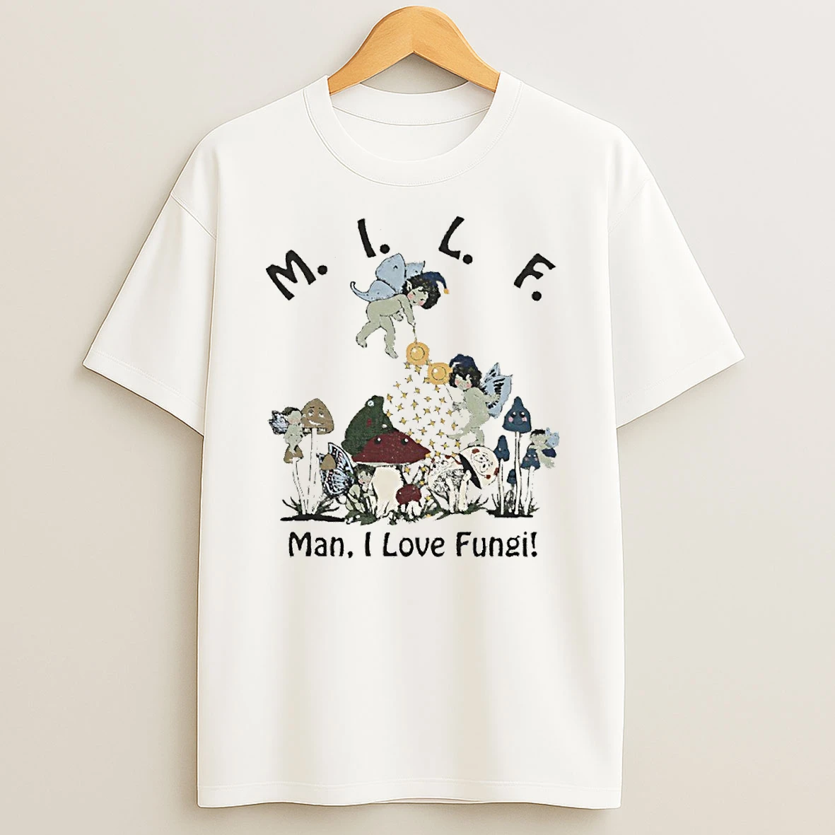 M I L F Man I Love Fungi Circle T Shirt
