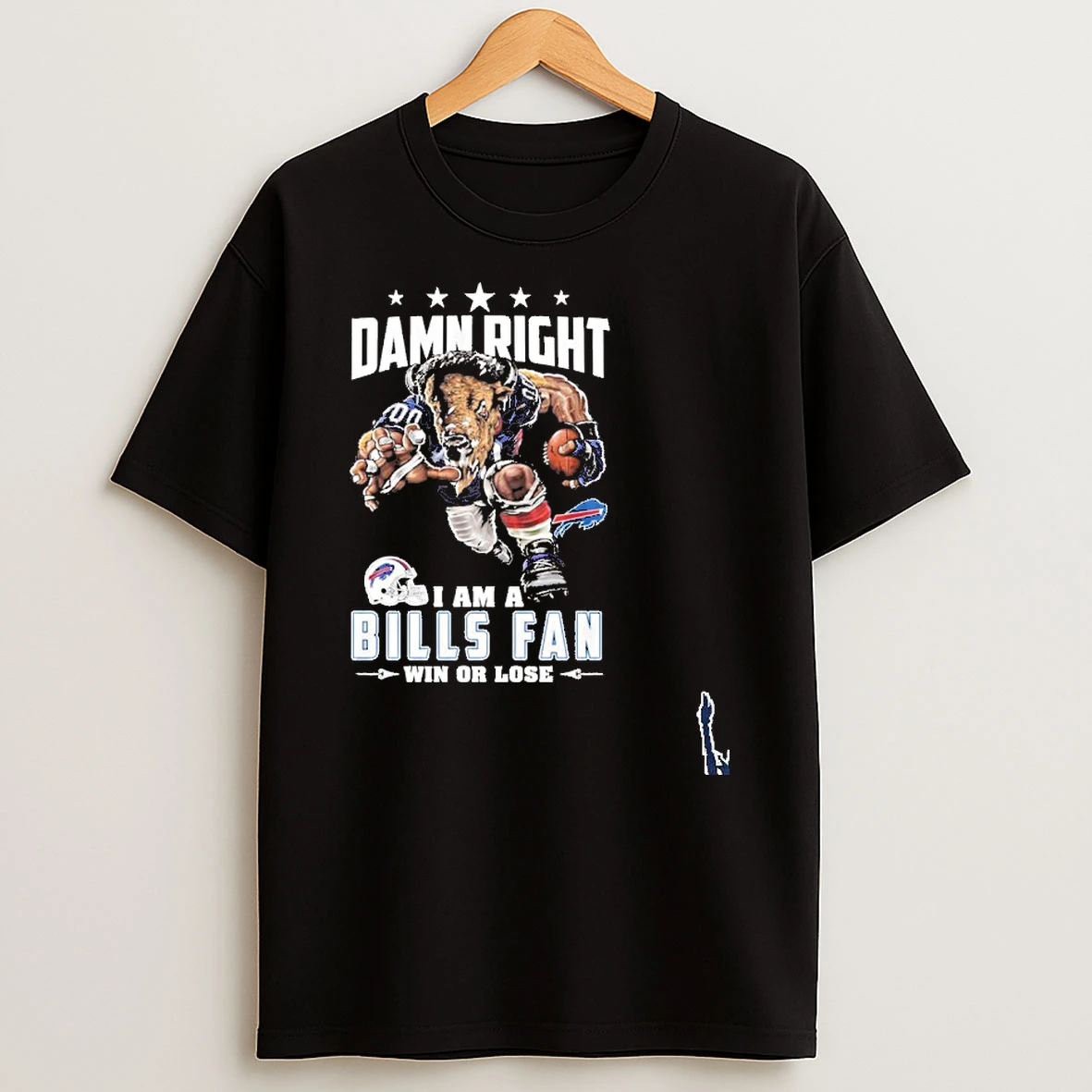 Mascot Damn Right I Am A Bills Fan Win Or Lose T Shirt