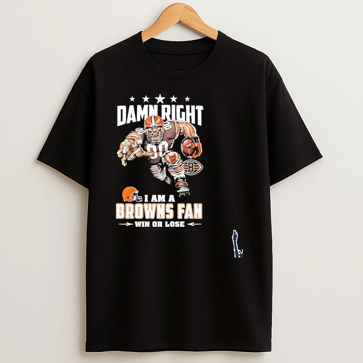 Mascot Damn Right I Am A Browns Fan Win Or Lose T Shirt