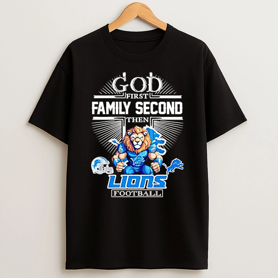 Mascot Of Detroit Lions God First Family Second Then Football T Shirt