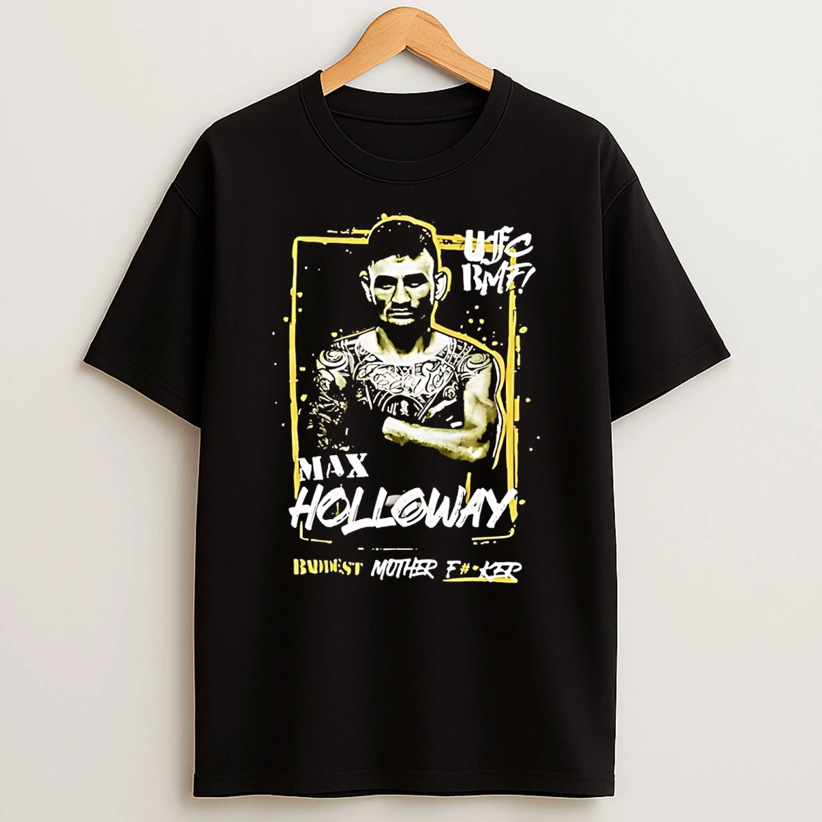 Max Holloway Baddest Mother Fucker T Shirt