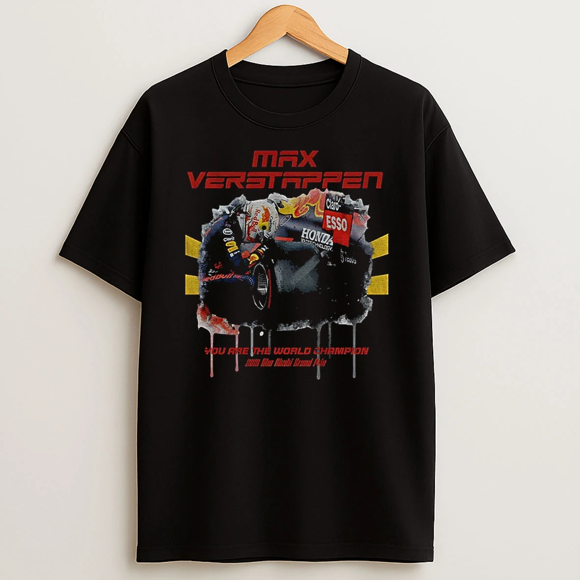 Max Verstappen Formula 1 Verstappen You Are The World Champion Vintage T Shirt