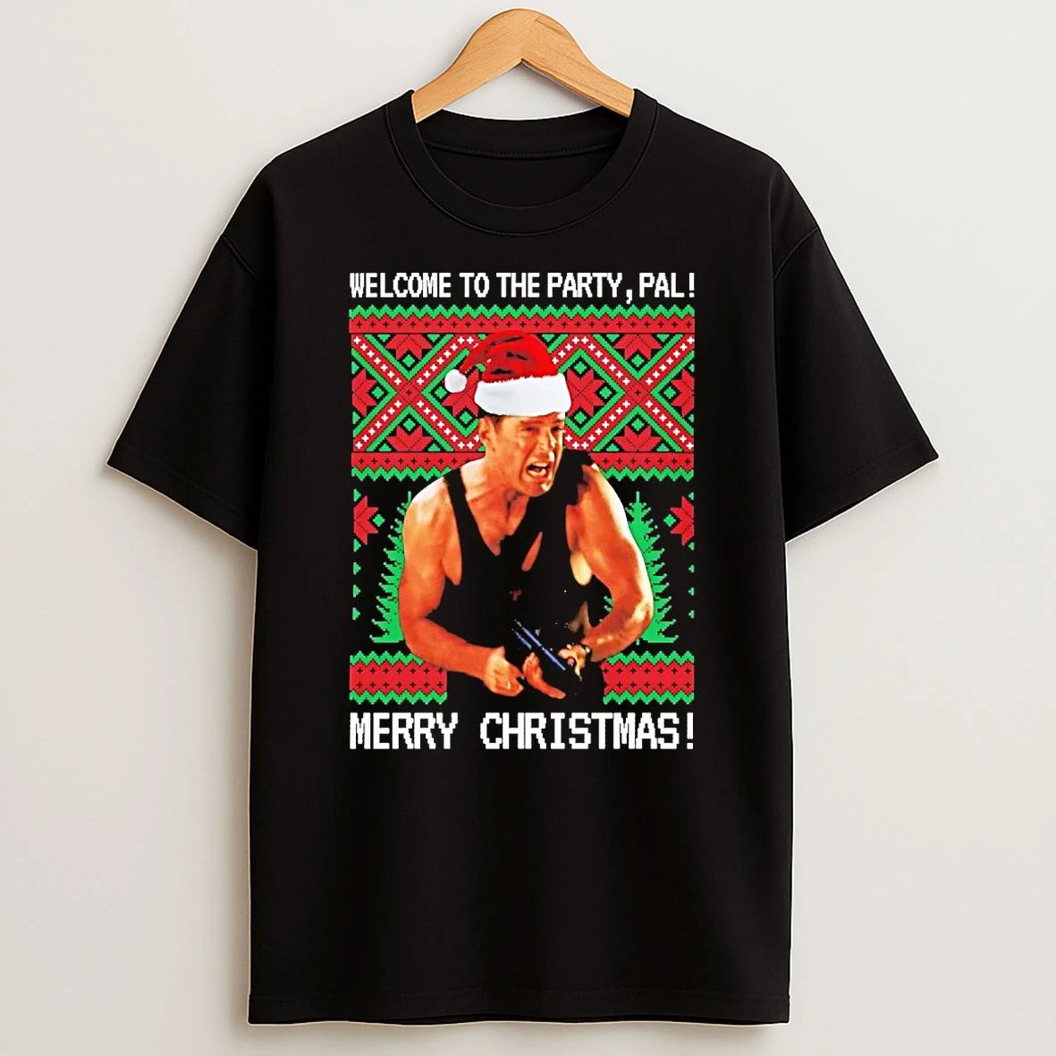 Mcclane Welcome To The Party Pal Merry Christmas T Shirt