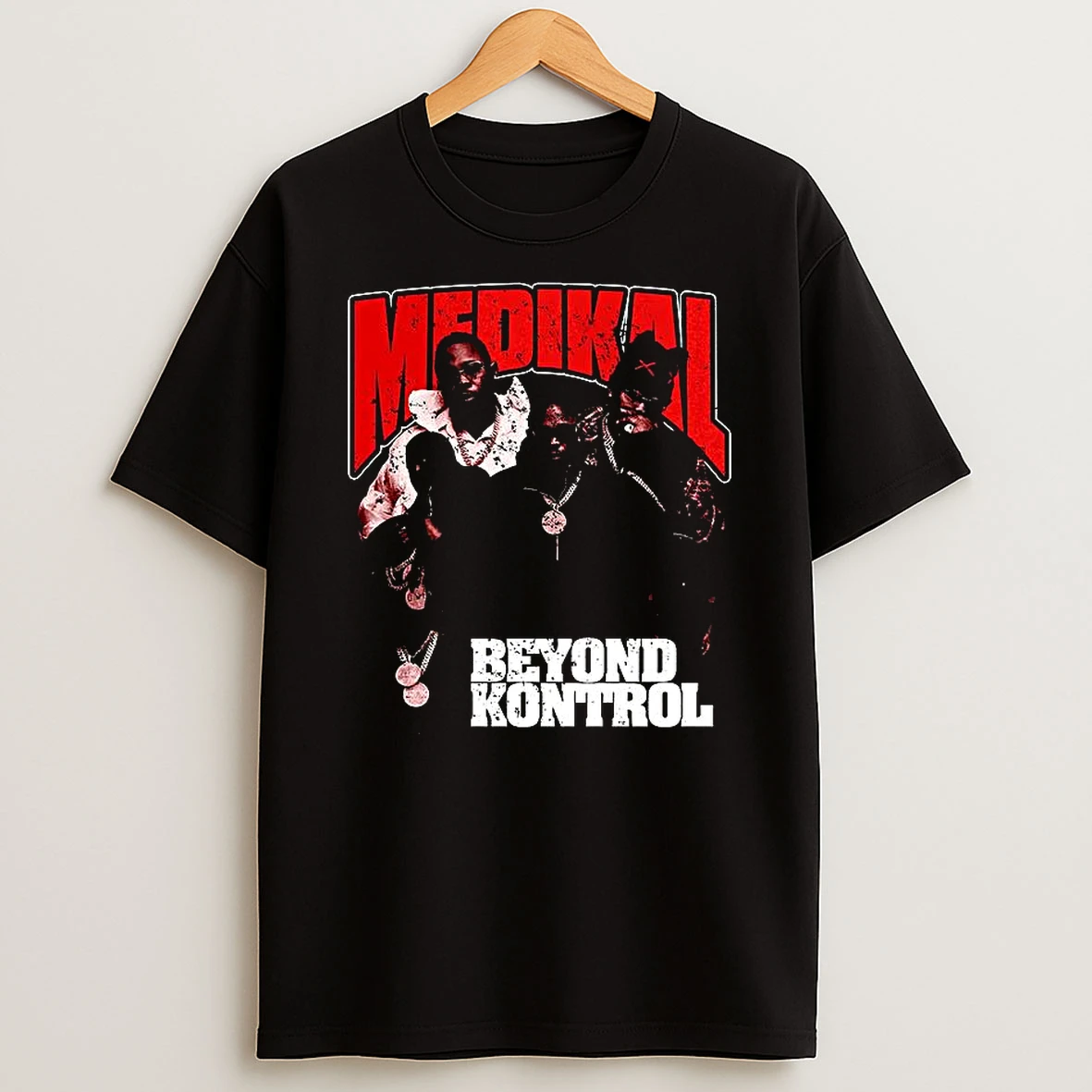 Medikal Beyond Kontrol T Shirt