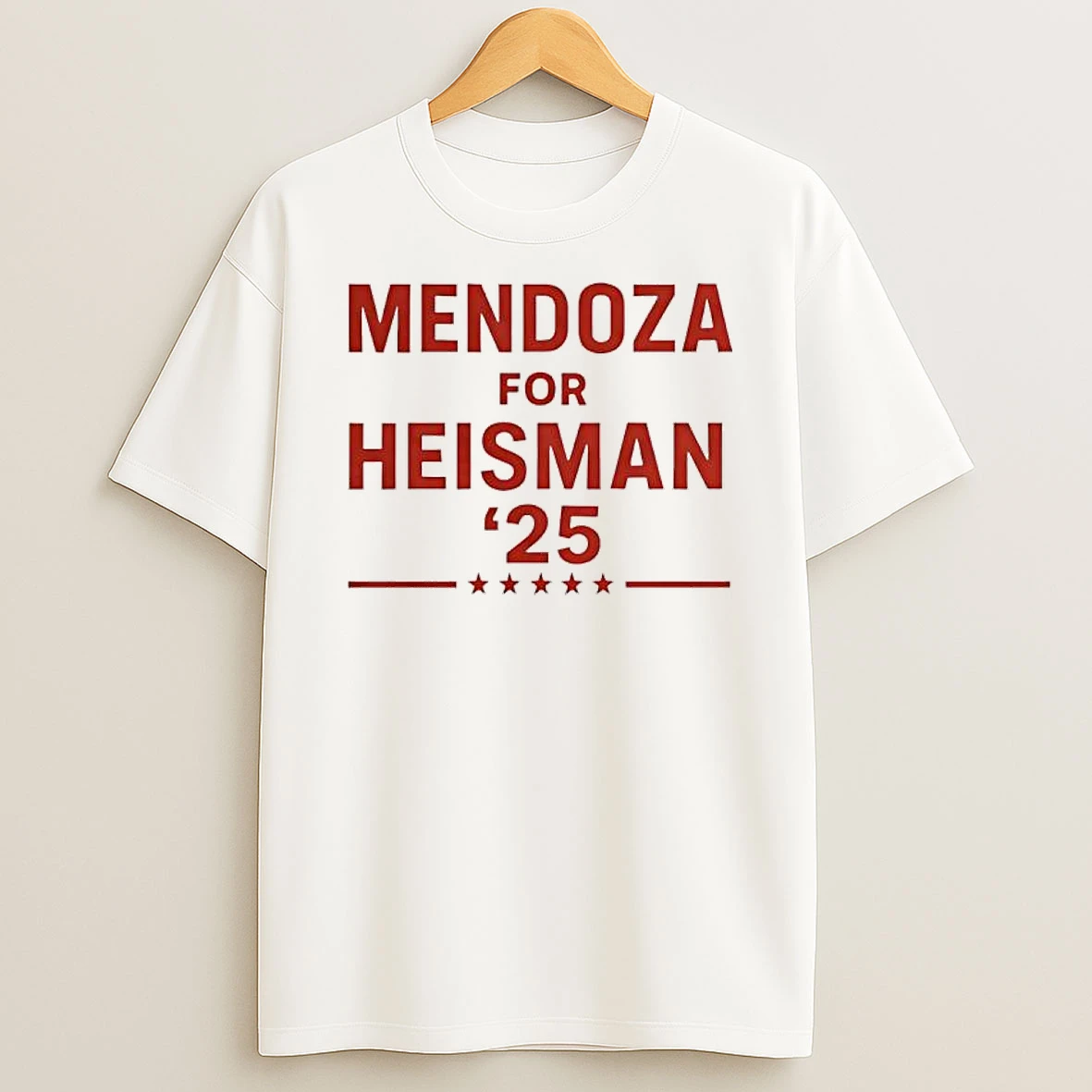 Mendoza For Heisman 25 T Shirt