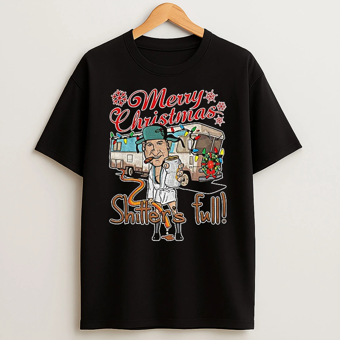 Merry Christmas Shitters Full 2025 T Shirt