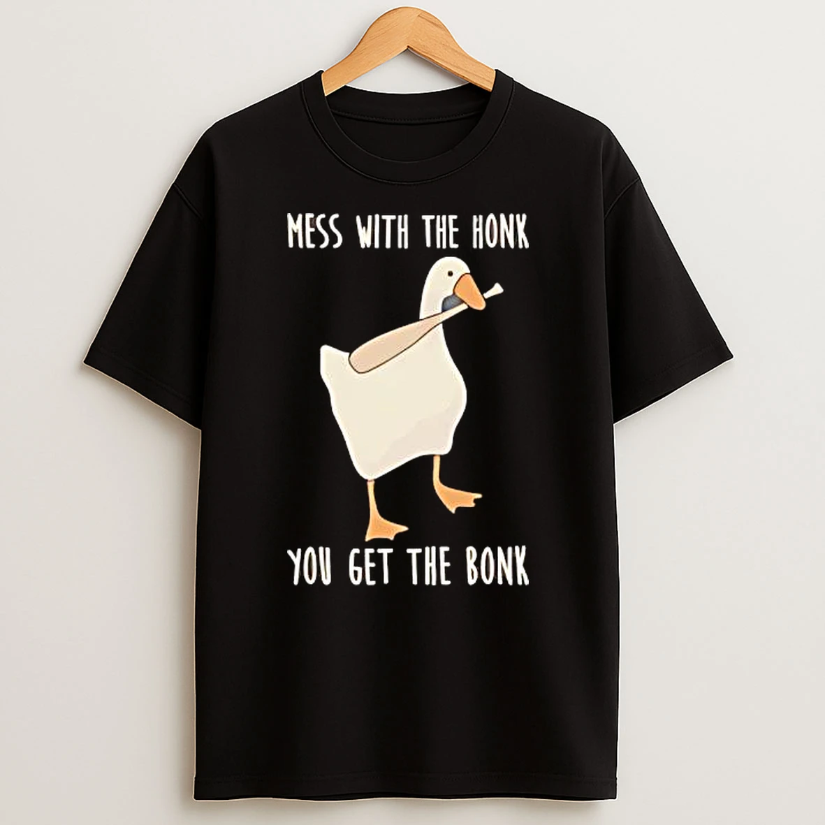 Mess With The Honk You Get The Bonk T Shirt