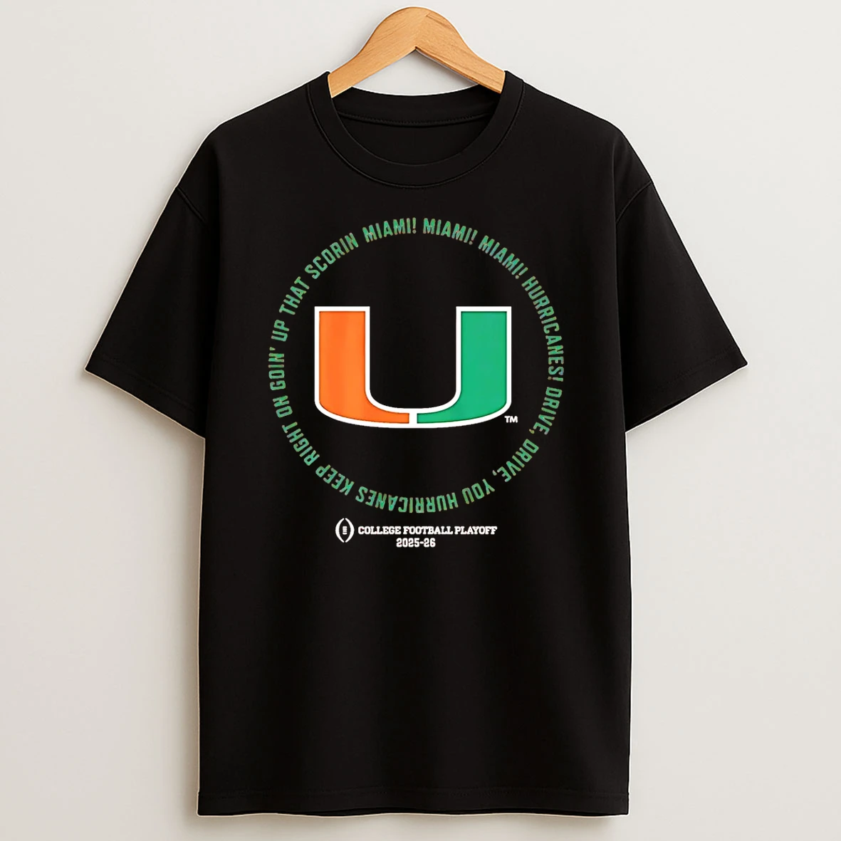 Miami Hurricanes 2025 26 Cfp Fight Song T Shirt
