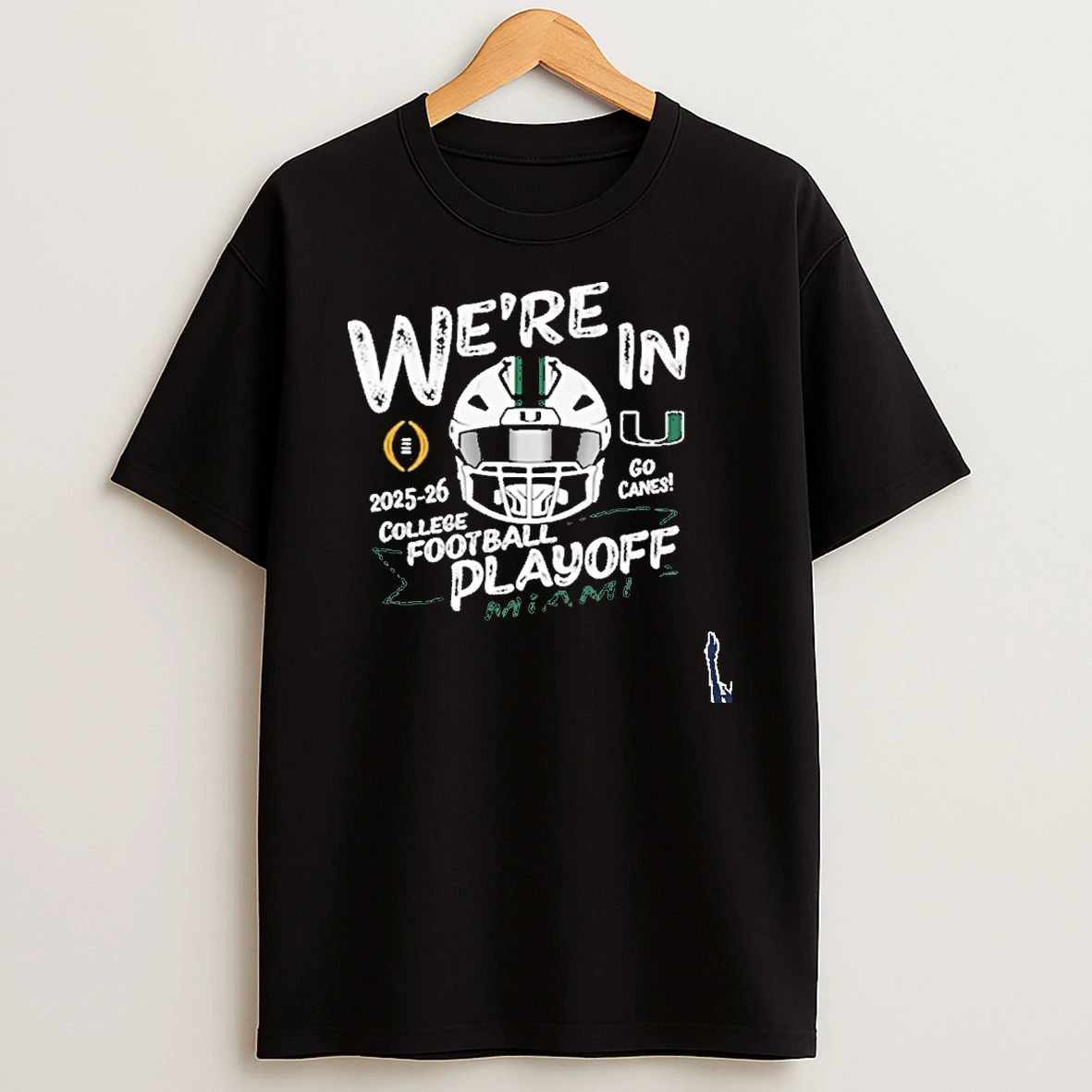 Miami Hurricanes Cfp College Football Were In 2025 26 T Shirt