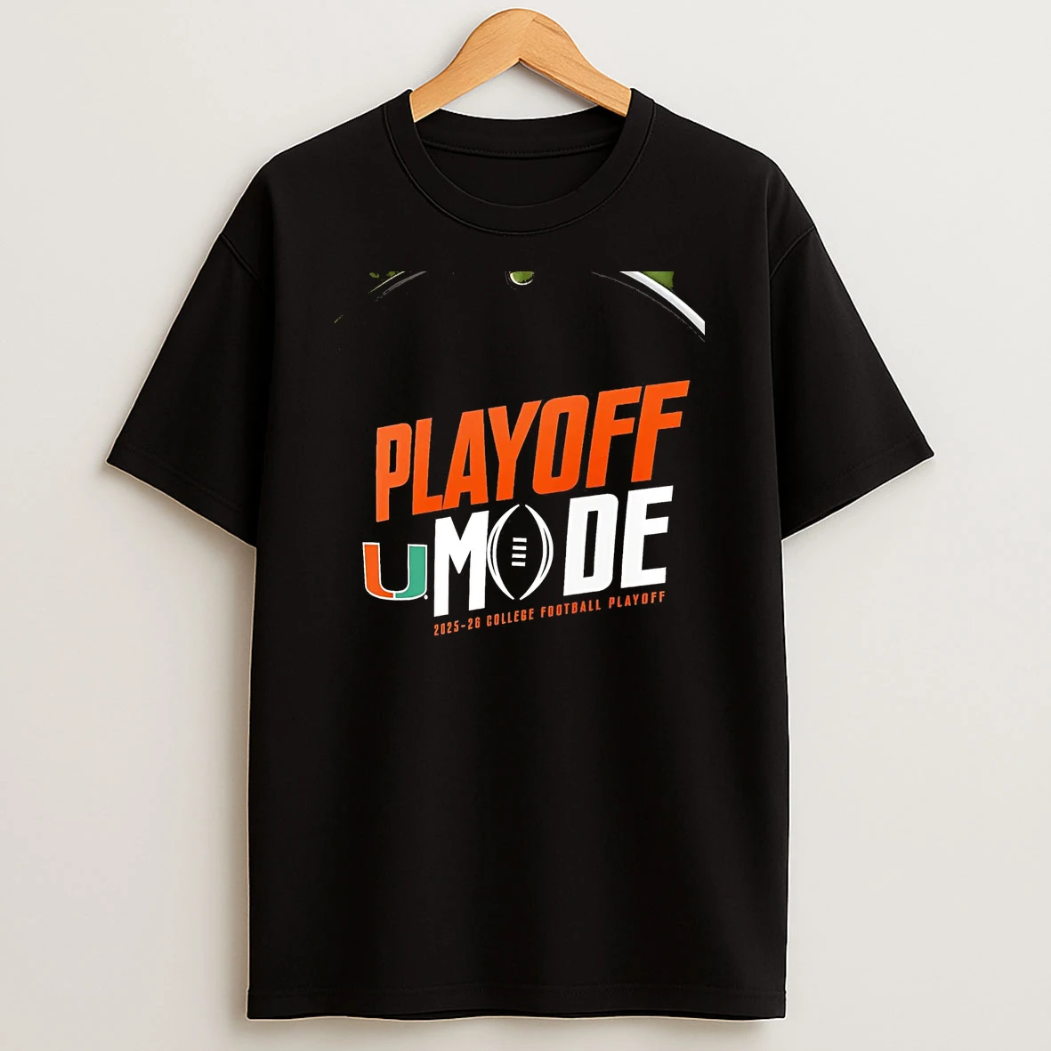 Miami Hurricanes Playoff Mode 2025 26 College Football Playoff Chriast T Shirt