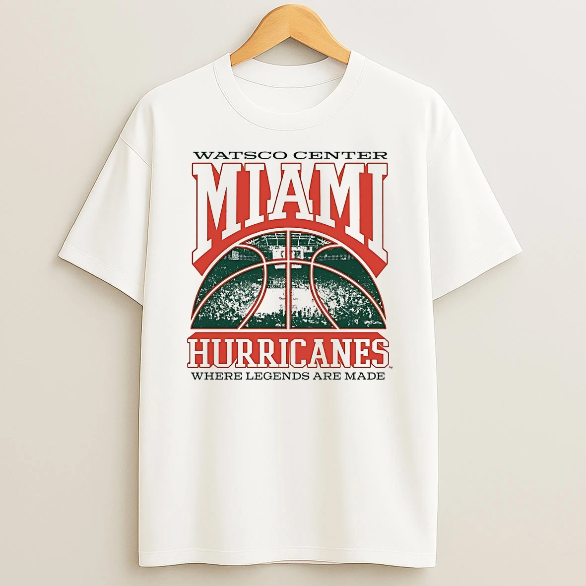 Miami Hurricanes Watsco Center Where Legends Are Made T Shirt