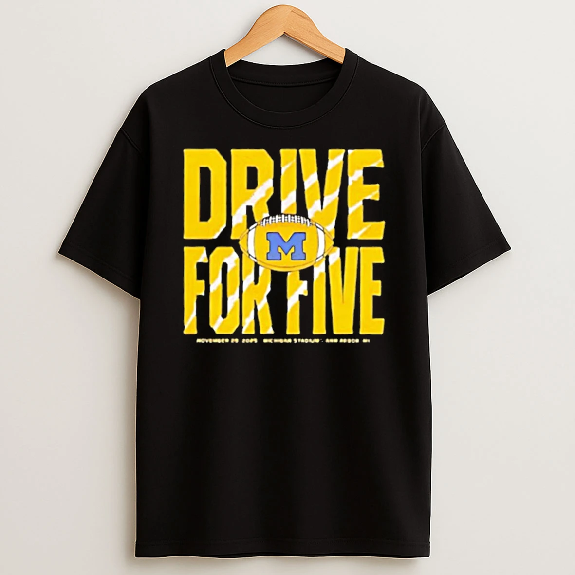 Michigan Wolverines Drive For Five 2025 T Shirt