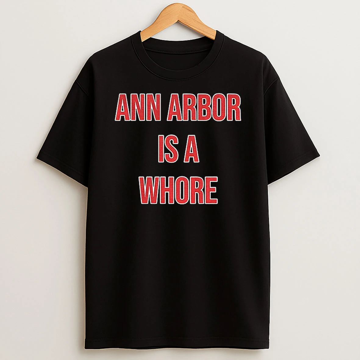 Michigan Sucks Osu Ann Arbor Is A Whore Ohio Football T Shirt