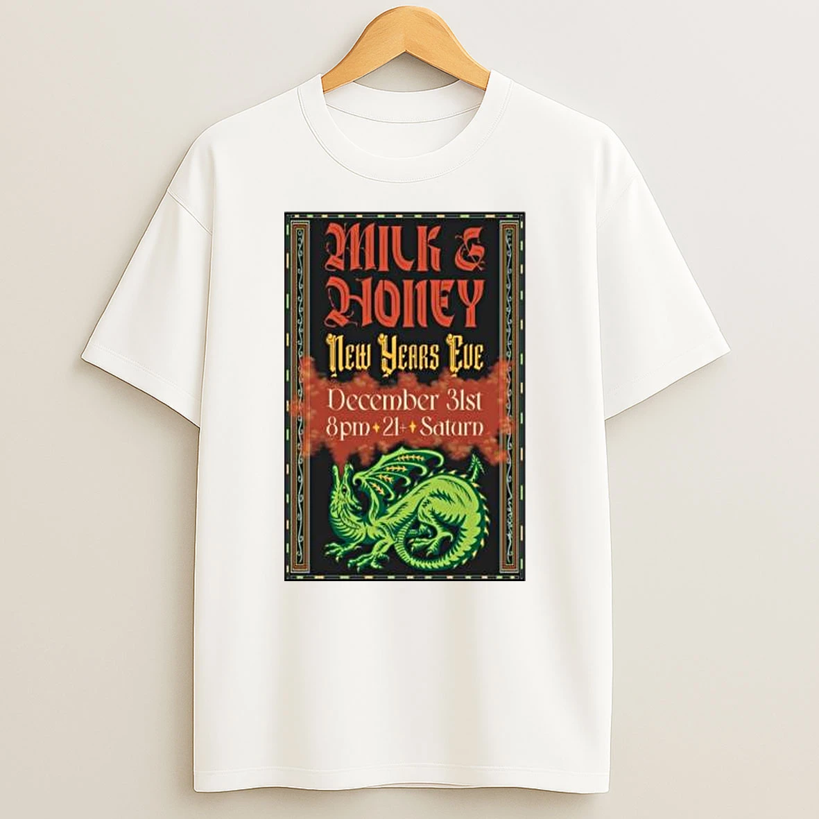 Milk Honey New Years Eve December 31 2025 Concert T Shirt