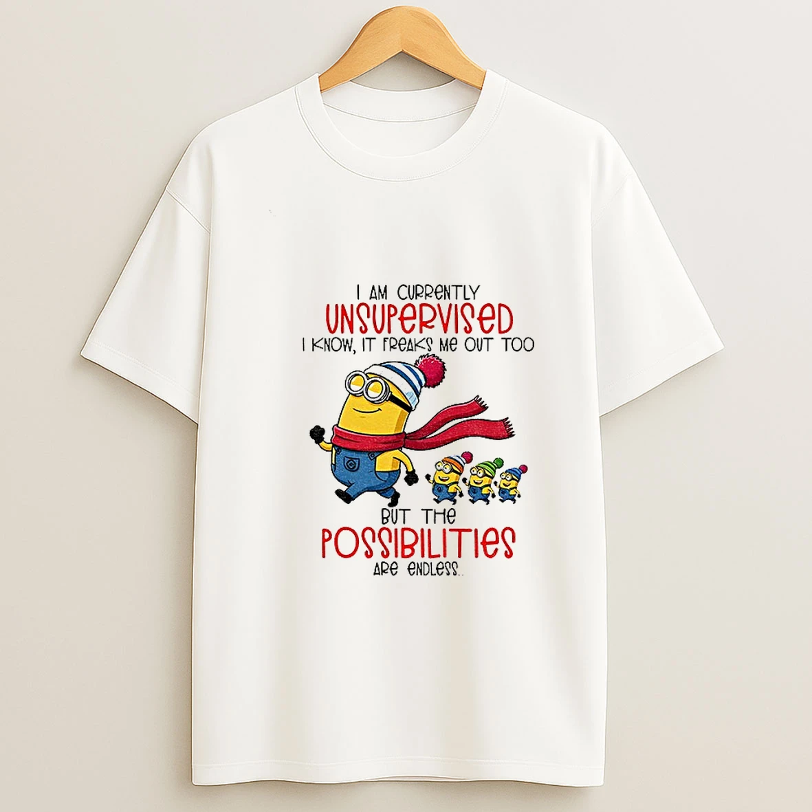 Minion I Am Currently Unsupervised I Know It Freaks Me Out Too Possibilities Are Endless Christmas T Shirt