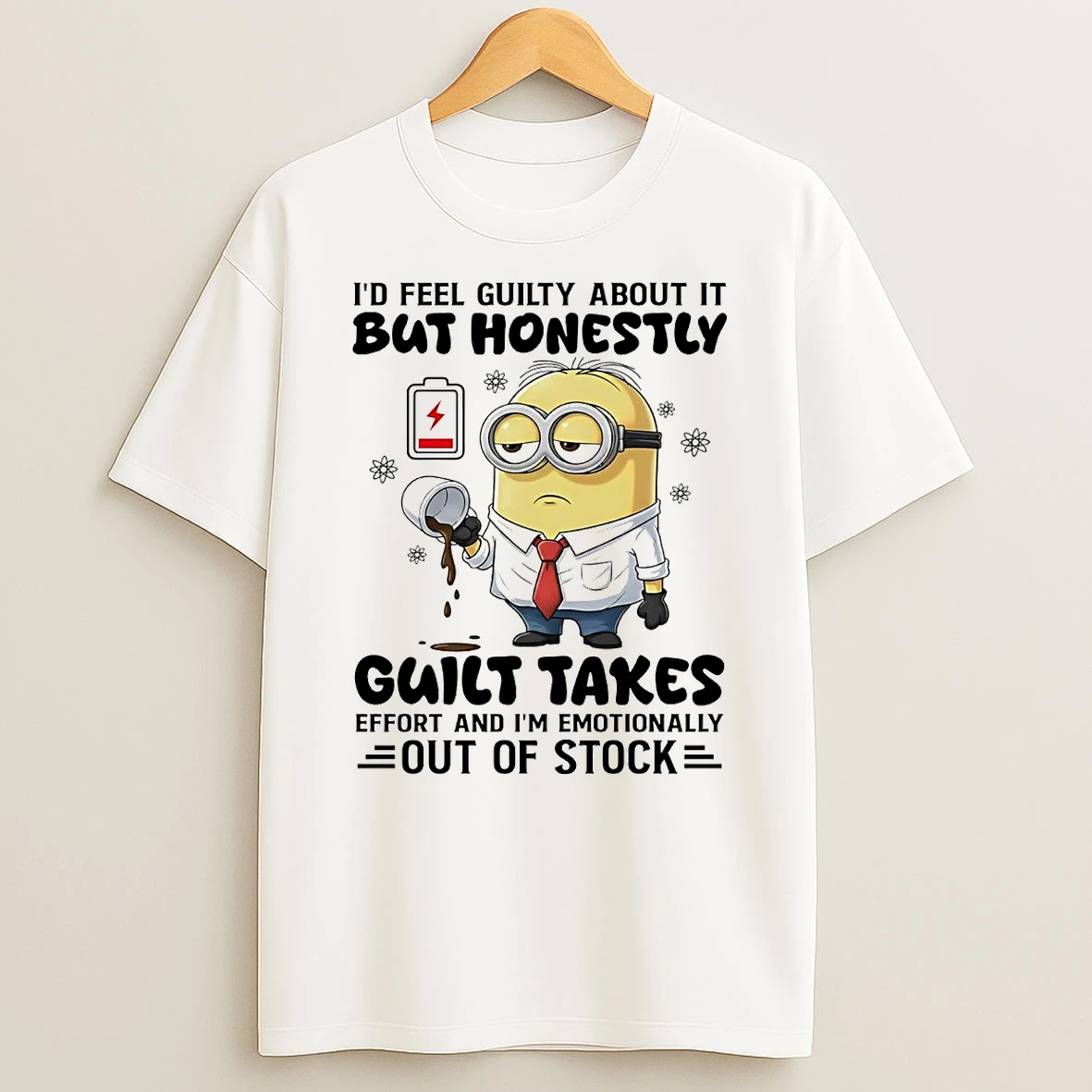 Minion Id Feel Guilty About It But Honestly Guilt Takes Christmas T Shirt