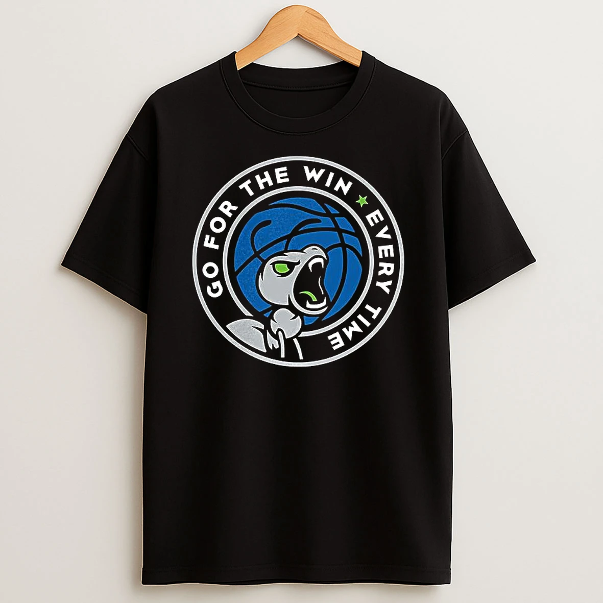 Minnesota Timberwolves Go For The Win Every Time T Shirt