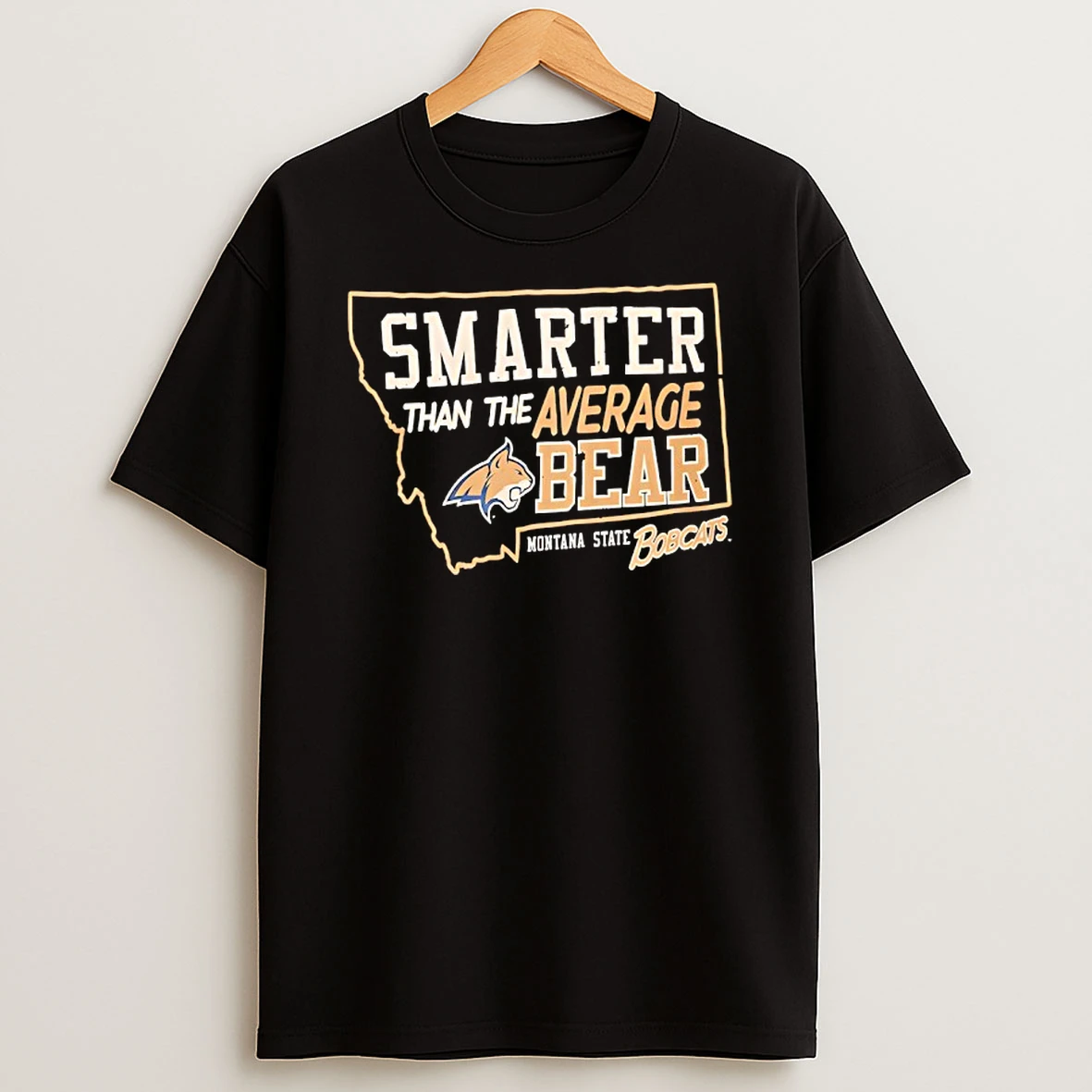 Montana State Bobcats Smarter Than The Average Bear Mascot T Shirt