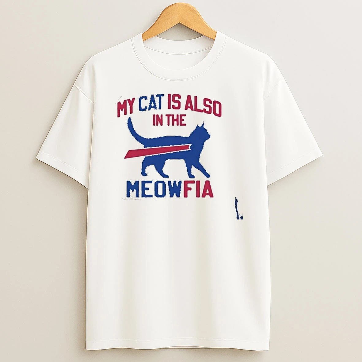 My Cat Is Also In The Meowfia Filadelphia Cat T Shirt