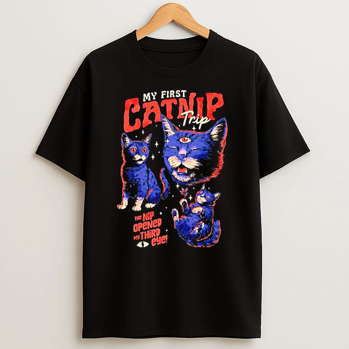 My First Catnip Trip The Nip Opened My Third Eye Cat T Shirt