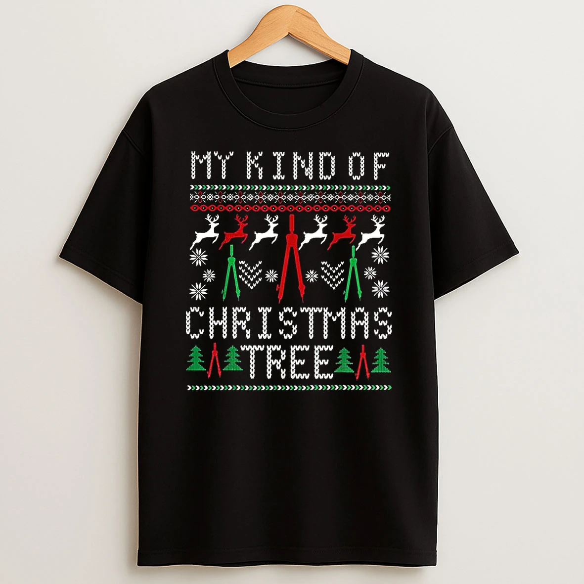 My Kind Of Christmas Tree T Shirt