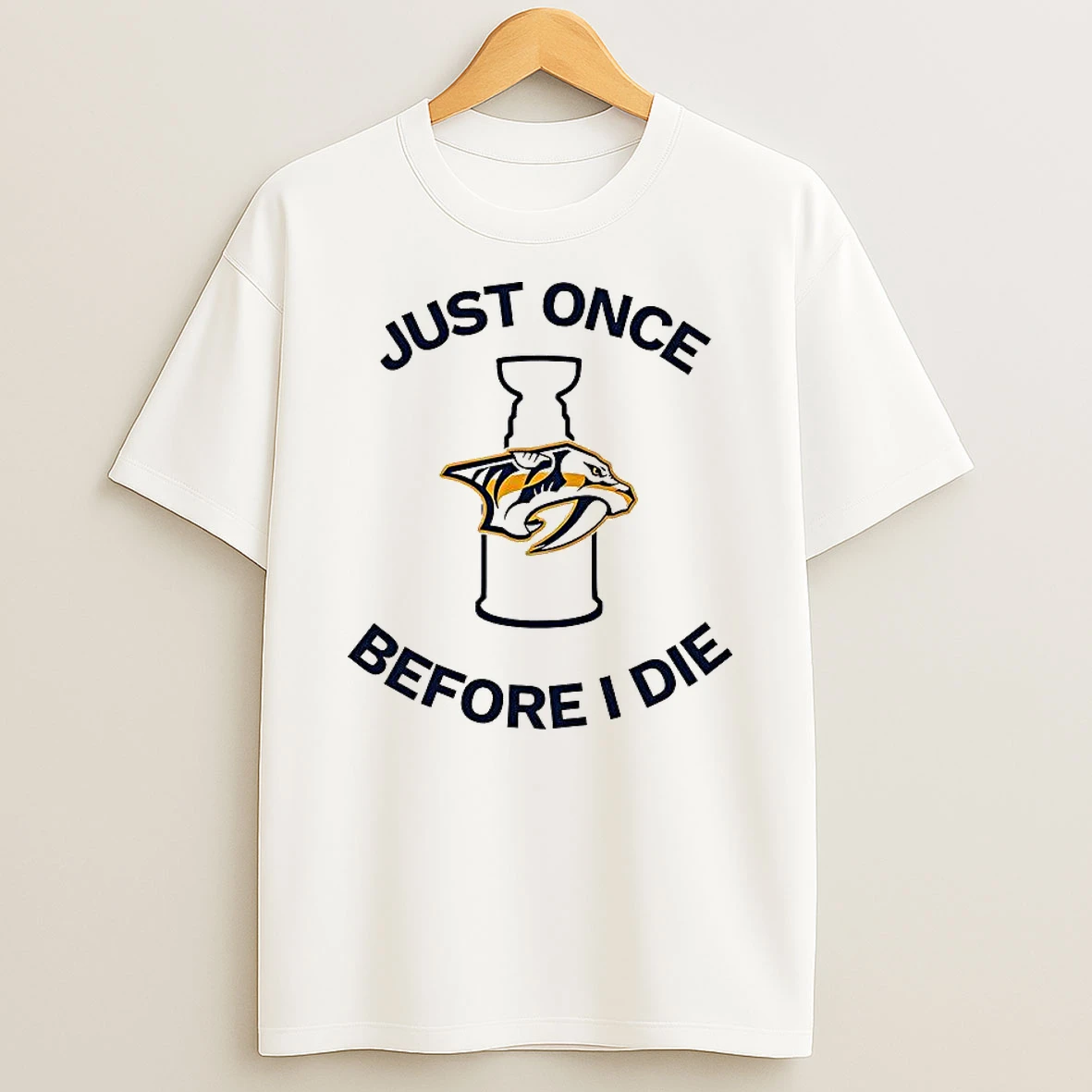 Nashville Predators Just Once Before I Die T Shirt